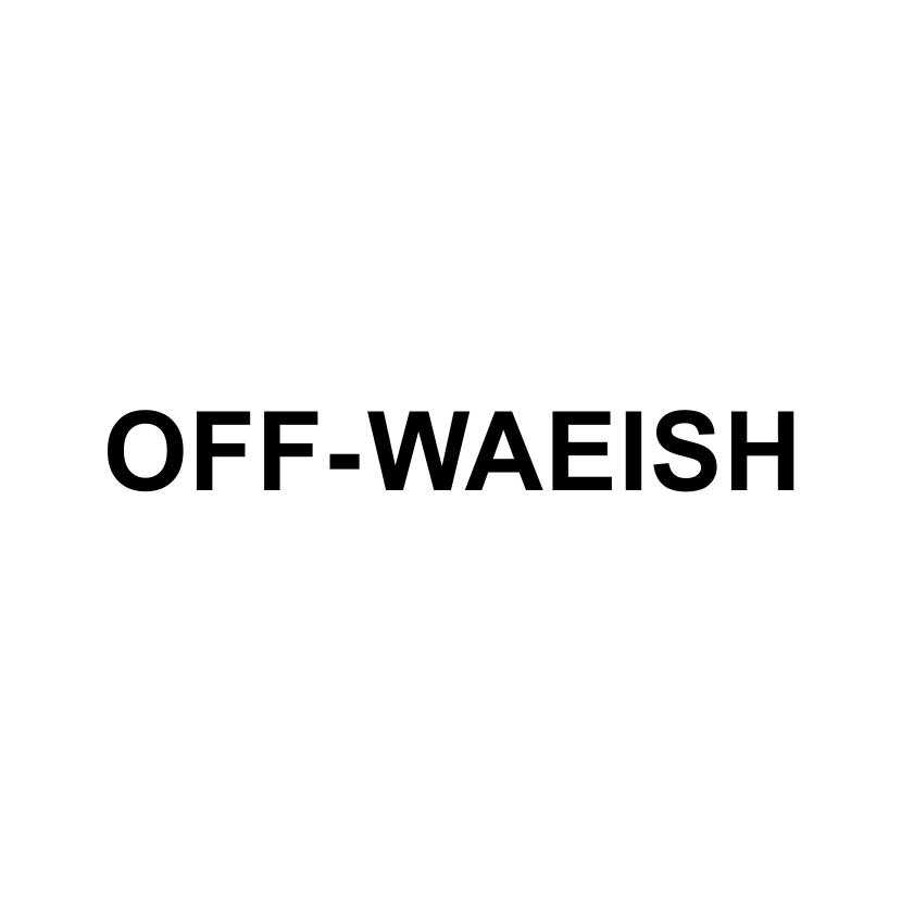 OFF-WAEISH