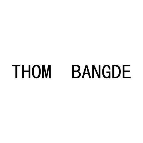 THOM BANGDE