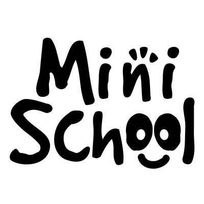 MINI SCHOOL