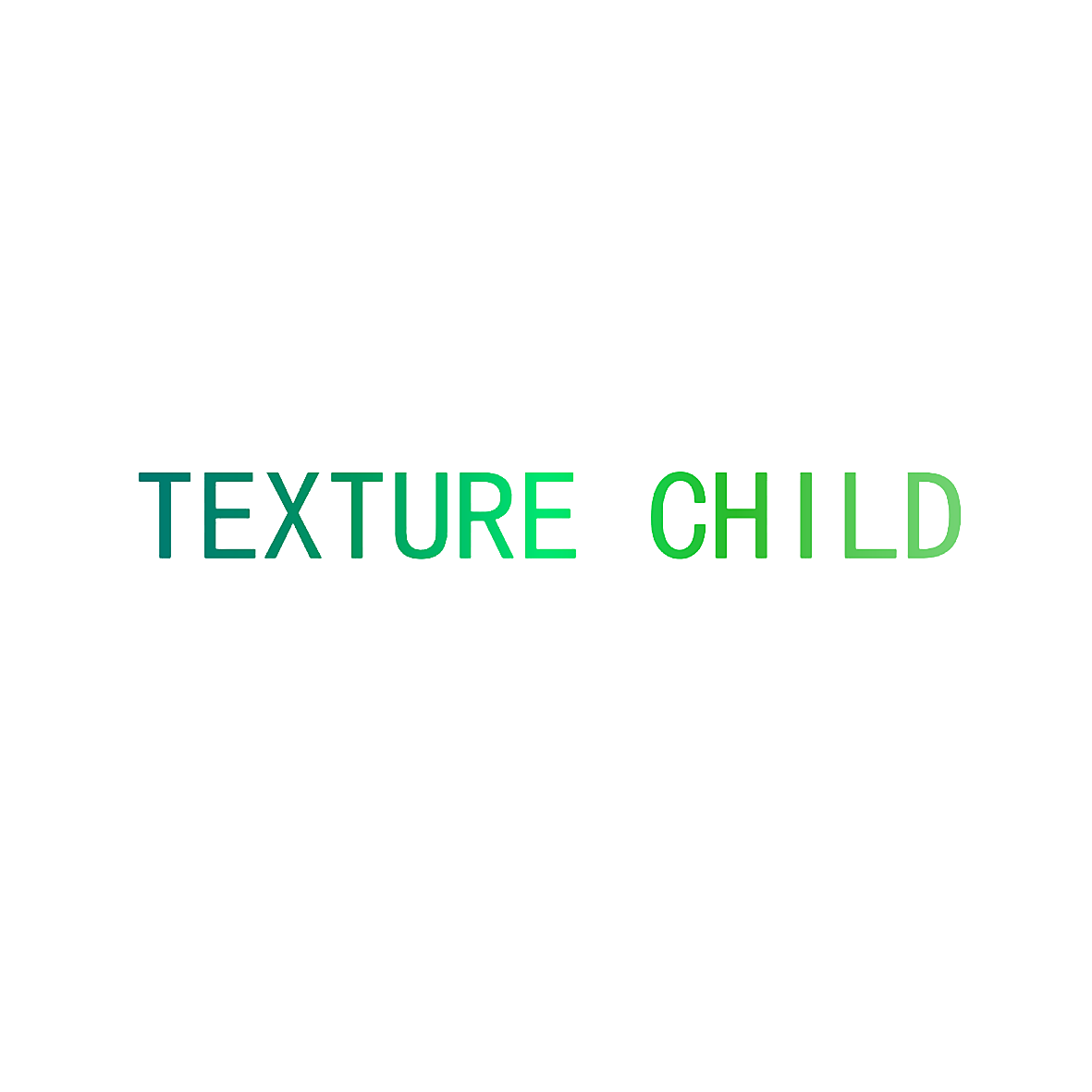 TEXTURE CHILD