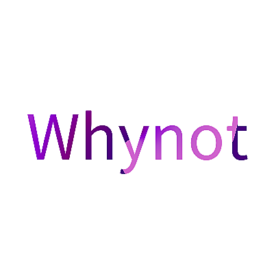 WHYNOT