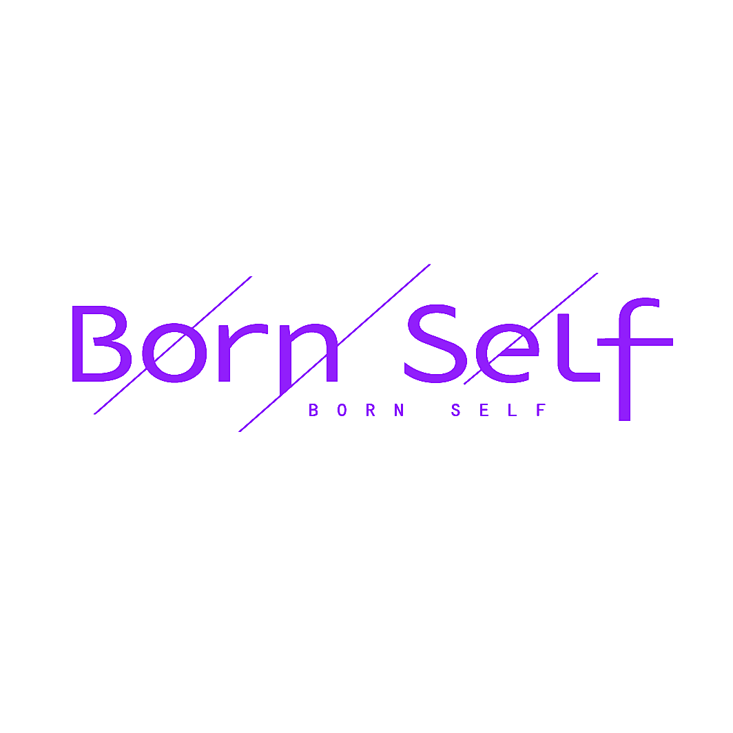 BORN SELF